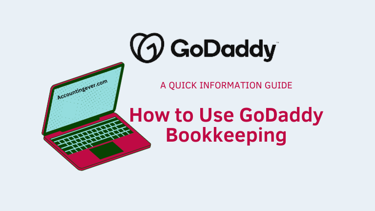 A Step-by-Step Guide on How to Use GoDaddy Bookkeeping