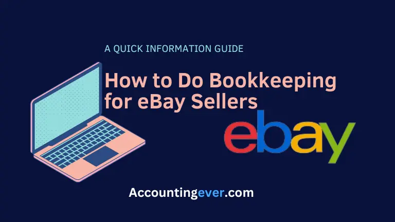 Mastering eBay Bookkeeping: A Step-by-Step Guide on How to Do Bookkeeping for eBay Sellers