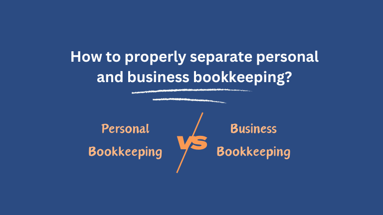 How to properly separate personal and business bookkeeping?